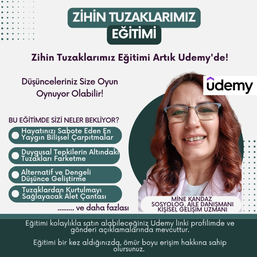 Zihin Tuzaklarından Kurtulma Eğitimi